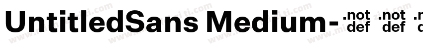 UntitledSans Medium字体转换